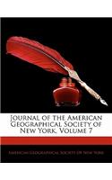 Journal of the American Geographical Society of New York, Volume 7