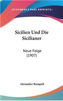 Sicilien Und Die Sicilianer