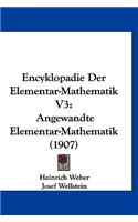 Encyklopadie Der Elementar-Mathematik V3
