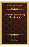 The Lost Sister Among The Miamis