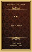 Bob: Son of Battle