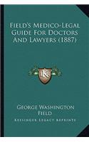 Field's Medico-Legal Guide for Doctors and Lawyers (1887)