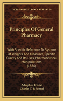Principles of General Pharmacy