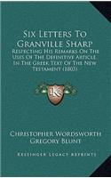 Six Letters To Granville Sharp