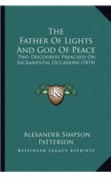 Father Of Lights And God Of Peace