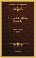 Il Corbaccio E La Divina Commedia