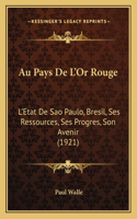 Au Pays De L'Or Rouge