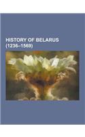 History of Belarus (1236-1569): Mongol Invasion of Rus', Kingdom of Galicia-Volhynia, Polish-Lithuanian-Teutonic War, Union of Krewo, Union of Horod O