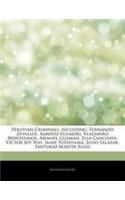 Articles on Peruvian Criminals, Including
