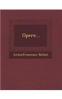 Opere...
