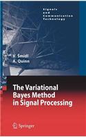 The Variational Bayes Method in Signal Processing