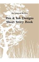 Pen & Ink Designs Short Story Book
