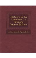 Histoire De La Louisiane...