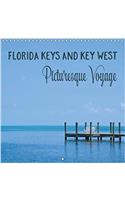 Florida Keys and Key West Picturesque Voyage 2018