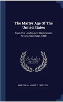 Martyr Age Of The United States