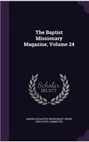 The Baptist Missionary Magazine, Volume 24