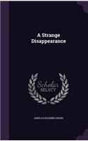 A Strange Disappearance