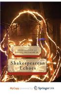 Shakespearean Echoes