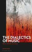 Dialectics of Music