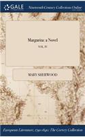 Margarita: A Novel; Vol. IV