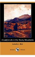 A Lady's Life in the Rocky Mountains (Dodo Press)