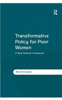 Transformative Policy for Poor Women