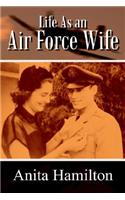 Life as an Air Force Wife
