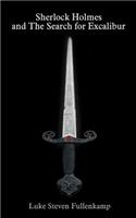 Sherlock Holmes and The Search for Excalibur