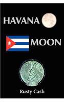 Havana Moon