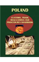 Poland Customs, Trade Regulations and Procedures Handbook