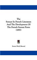 Sonnet In French Literature And The Development Of The French Sonnet Form (1897)