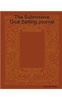 The Submissive Goal Setting Journal