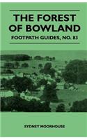 The Forest of Bowland - Footpath Guides, No. 83