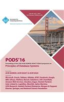 PODS 16 35th ACM SIGMOD-SIGACT-SIGAI Symposium on Principles of Database Systems: (English)
