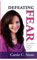 Defeating Fear