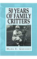 50 Years of Family Critters