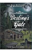 Destiny's Gate