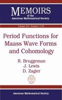 Period Functions for Maass Wave Forms and Cohomology