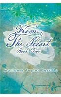 From the Heart Book 2: Book 2(English)