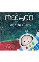 Meehoo Goes to Mars