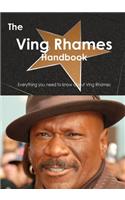 The Ving Rhames Handbook - Everything You Need to Know about Ving Rhames