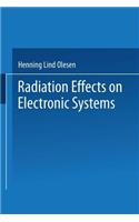 Radiation Effects on Electronic Systems