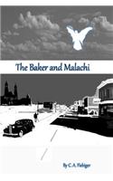 Baker and Malachi