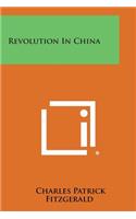 Revolution in China