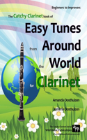 Catchy Clarinet Book of Easy Tunes from Around the World