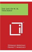 Life Of W. M. Thackeray