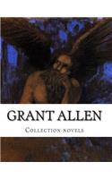 Grant Allen, Collection novels