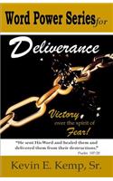 Word Power Series for Deliverance