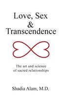 Love, Sex & Transcendence