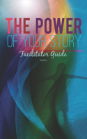 Power of Your Story Facilitator Guide